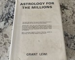 Astrology For The Millions by Grant Lewi 1969 vintage - $18.80