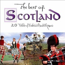 Various : The Best Of Scotland: 20 Tracks Of Traditional Scottish Music CD Pre-O - £11.87 GBP