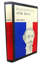 John Rothney Bonapartism After Sedan 1st Edition 1st Printing - £38.22 GBP