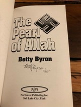 AUTOGRAPHED The Pearl of Allah 1st Edition Betty Byron - £25.71 GBP