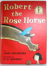Randomhouse Beginner Books &quot;Robert the Rose Horse&quot; 1962 Damaged    Joan H. - £7.03 GBP