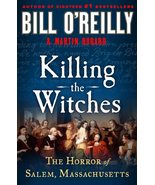 Killing the Witches: The Horror of Salem, Massachusetts (Bill O&#39;Reilly&#39;s... - £10.05 GBP