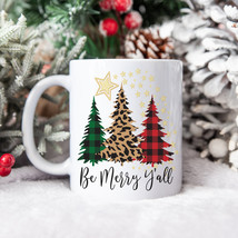 Be Merry Y&#39;all Christmas Tree Mug, Farmhouse Christmas Mug, Texas Christ... - £13.36 GBP