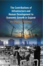 The Contributions of Infrastructure and Human Development to Economi [Hardcover] - £26.77 GBP