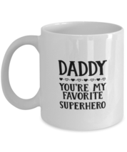Funny Dad Gift, Daddy You&#39;re My Favorite Superhero, Unique Best Birthday  - £15.64 GBP