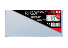 NEW Ultra Pro 25 Count Clear 6.5&quot; x 3&quot; Currency Dollar Bill Toploaders 82315 - £13.49 GBP