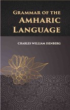 Grammar Of The Amharic Language  - £13.28 GBP