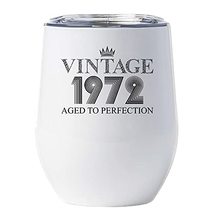 Vintage 1972 Wine Glass Tumbler With Lid 12oz Gift for Women, Men - 49 Years Old - £17.87 GBP