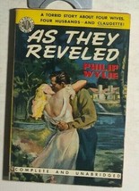 AS THEY REVELED by Philip Wylie (#571) Avon vintage sleaze paperback - £11.92 GBP