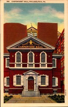 Linen POSTCARD- Carpenters&#39; Hall, Philadelphia, Pa BK51 - £1.55 GBP