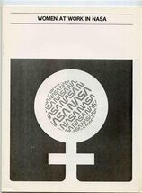 NASA Facts Women At Work In NASA Booklet 1960's.  - $23.76