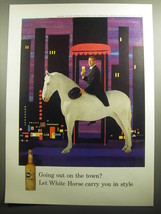 1958 White Horse Scotch Ad - Going out on the town? Let White Horse Carry you - £14.62 GBP