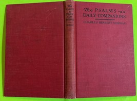Vtg The Psalms as Daily Companions by Charles Herbert Morgan (HC 1919) - £19.61 GBP