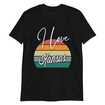 I Love Kansas T-Shirt, Kansas Home Cute T-Shirt Black - £17.08 GBP+