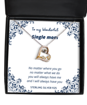 To my Single Mom, No matter where you go - Love Dancing Necklace. Model 64036  - £31.93 GBP