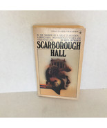 vintage 1976 PB book Scarborough hall by Boyd Upchurch rare out of print... - $31.68