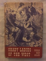 SHADY LADIES OF THE WEST - Ronald Dean Miller - 1st Printing - HC/DJ - N... - £38.44 GBP