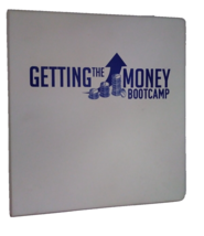 Getting the Money Bootcamp Training Course, Binder with Printed Slides - $46.00