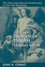 The Book of Isaiah, Chapters 4066 (The New International Commentary on ... - £36.11 GBP