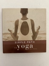 Simple Path to Yoga by Eric Chaline Book - £16.82 GBP