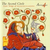 The Second Circle: Love Songs of Francesco Landini [Audio CD] Francesco ... - £19.80 GBP