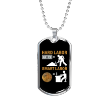  Smart Labor   Necklace Stainless Steel or 18k Gold Dog Tag 24&quot; Ch - £37.92 GBP+