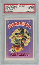 1985 Topps OS1 Garbage Pail Kids Series 1 WEIRD WENDY 16a GLOSSY Card PSA 6 GPK - £44.20 GBP