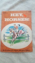 Hey, Horses! Graves And Palazzo 1965 Paperback Book. - £3.83 GBP