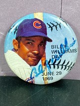 Billy Williams Day Button June 29, 1969 Chicago Cubs Pin Signed? Vintage... - $9.90