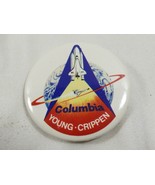 VTG Space Columbia Shuttle NASAYoung Crippen Pin Pinback Button 2 1/4&quot; - £11.68 GBP