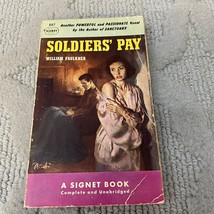Soldiers&#39; Pay Mystery Paperback Book by William Faulkner from Signet Books 1951 - £9.77 GBP