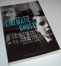 Cinematic Ghosts: Haunting &amp; Spectrality from Silent Cinema to Digital E... - £22.37 GBP