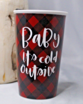 Christmas Coffee Tea Cup Tall &quot;Baby It&#39;s Cold Outside&quot; Buffalo Plaid Slide Top - £8.44 GBP