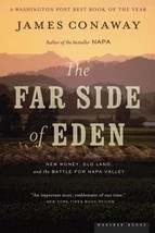 The Far Side of Eden: New Money, Old Land, and the Battle for Napa Valley by Jam - £7.39 GBP