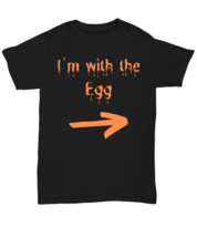 I&#39;m with the Egg black Unisex Tee, Funny his and hers couple matching lazy  - £19.65 GBP