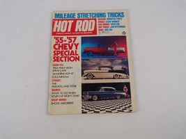 March 1974 Hot Rod Magazine Mileage Stretching Tricks &#39;55-&#39;57 Chevy Special Sect - £10.21 GBP