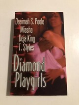 Diamond Playgirls by Poole, Daaimah S.; Miasha; Styles, T. - €2,67 EUR
