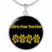 Wire Fox Terrier Mama Circle Necklace Stainless Steel or 18k Gold 18-22&quot; Dog Own - £36.13 GBP