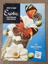 VTG: How to Paint Exotic Butterflies and Moths: Walter T. Foster Publication #84 - £6.01 GBP