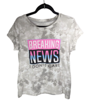 Wound Up Blouse Women&#39;s Size XXL Gray T-Shirt Breaking News I Don&#39;t Care - £12.18 GBP