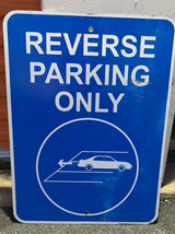 Vintage Reverse Parking Only Traffic Street Sign - £212.21 GBP