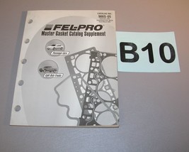 2005 Fel-Pro Master Gasket Supplement Catalog 900S-05   B10 - $9.85