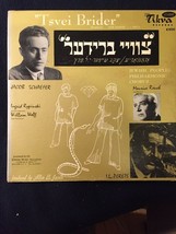 TSVEI BRIDER ORATORIO, Jacob Schaefer/I.L.Perets LP Tikva K900  - $15.00