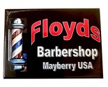 Floyds Barbershop Mayberry USA Fridge Magnet - $7.99