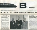 Braniff International B-Liner October 1981 Howard Putnam New President - $21.75
