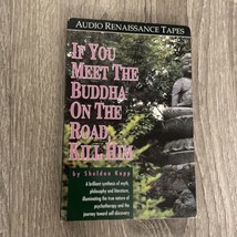 If You Meet The Buddha On The Road... by Sheldon Kopp on Cassette 1990 RARE - £69.98 GBP