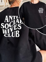 Anti Social Wives Club Sweatshirt Women Pullover Crewneck Hooded Sweatshirts Har - £56.16 GBP