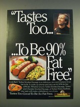 1990 Louis Rich Turkey Smoked Sausage Ad - Tastes too To be 90% fat free - $18.49