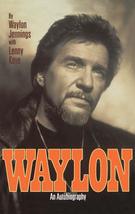 Waylon: An Autobiography [Hardcover] Waylon Jennings and Lenny Kaye - $9.99