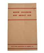 Vtg 1946 When Children Ask About Sex Child Study Association Sex Ed Ephe... - $34.47 CAD